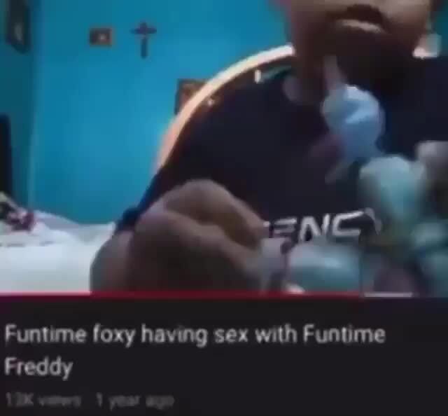 byaruhanga emmy recommends Funtime Foxy Porn